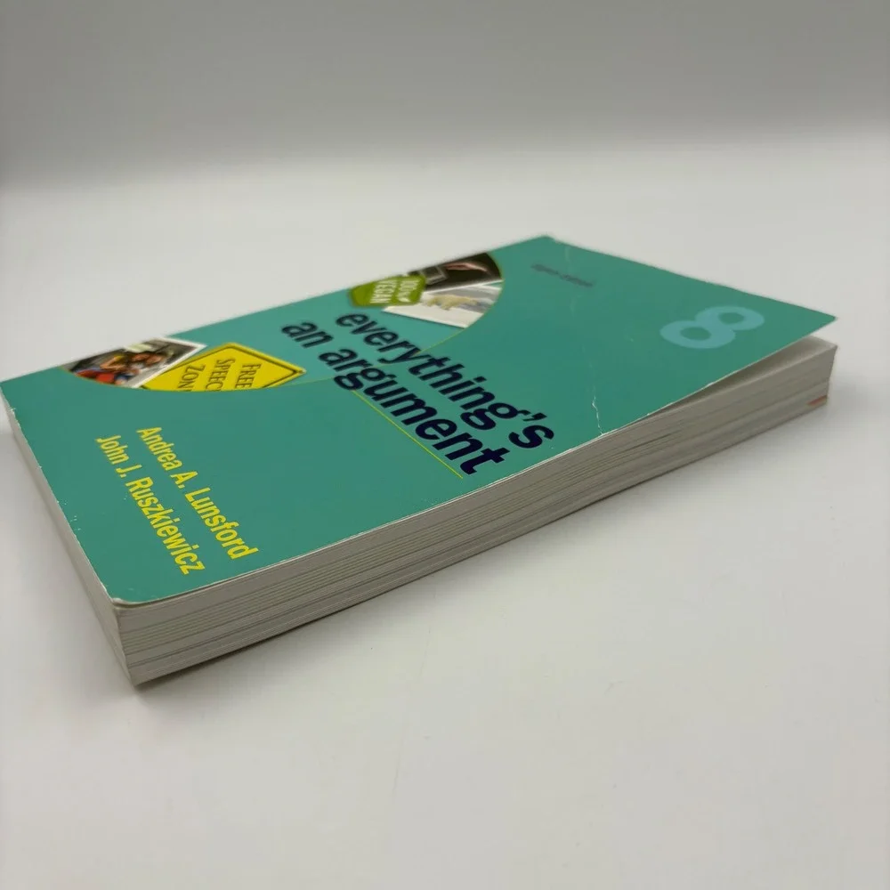 Everythings An Argument 8th‎ Edition Andrea Lunsford John Ruszkiewicz